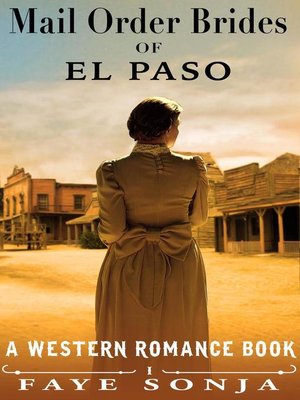 cover image of Mail Order Brides of El Paso (A Western Romance Book)